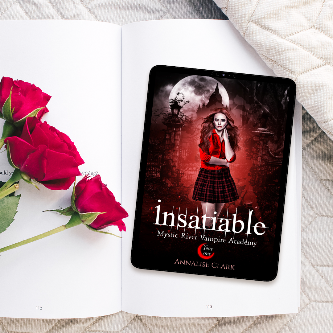 Insatiable: Mystic River Vampire Academy Year One